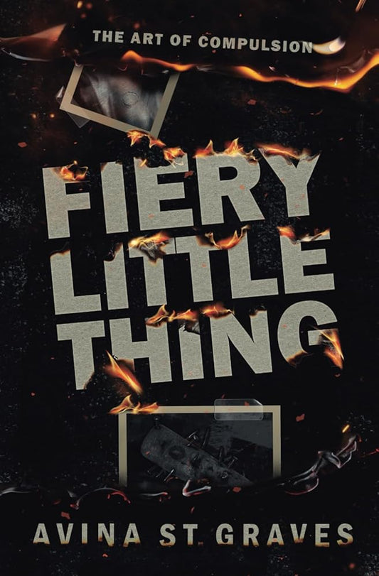 Fiery Little Thing: A Dark Academy Romance cover image