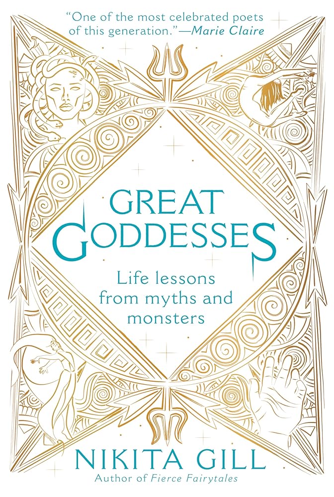 Great Goddesses: Life Lessons From Myths and Monsters cover image
