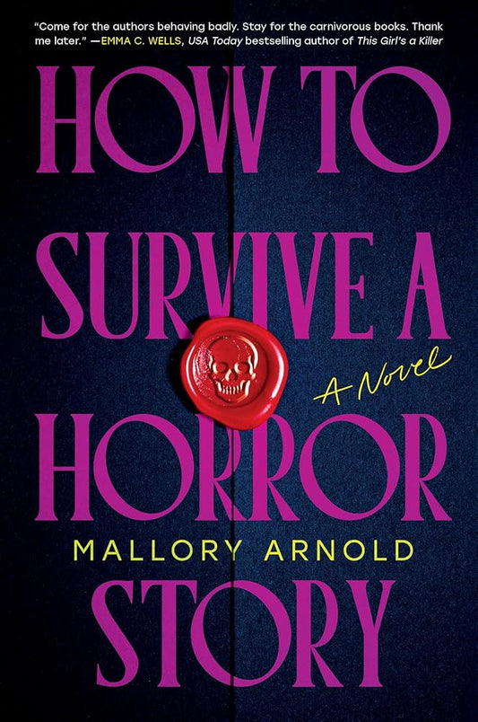 How to Survive a Horror Story: A Novel cover image