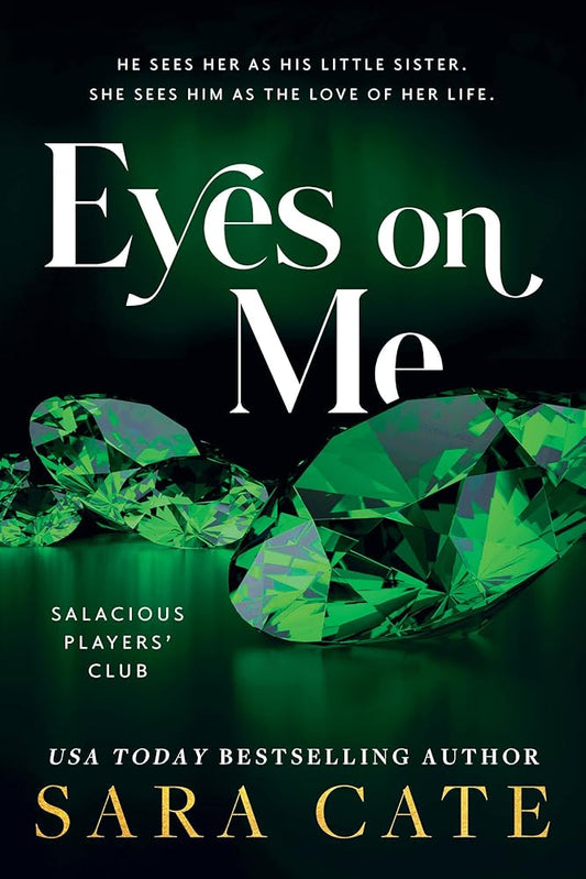 Eyes on Me (Salacious Players' Club, 2) cover image