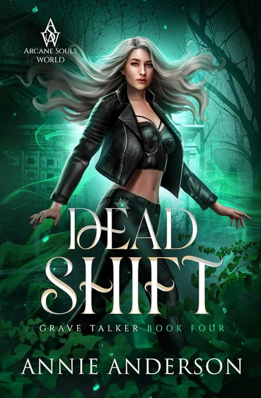Dead Shift: Arcane Souls World (Grave Talker) cover image