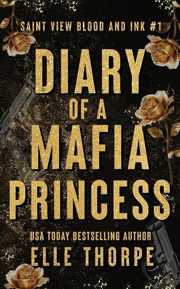 Diary of a Mafia Princess (Saint View Blood and Ink Alternate Paperback Covers) cover image