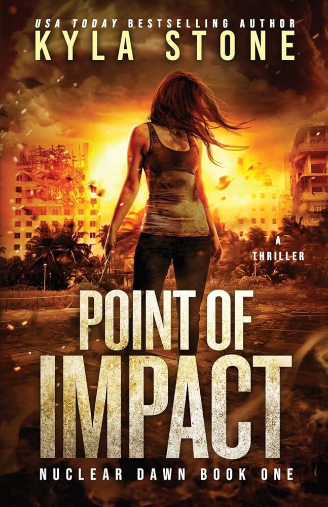 Point of Impact: A Survival Thriller (Nuclear Dawn) cover image