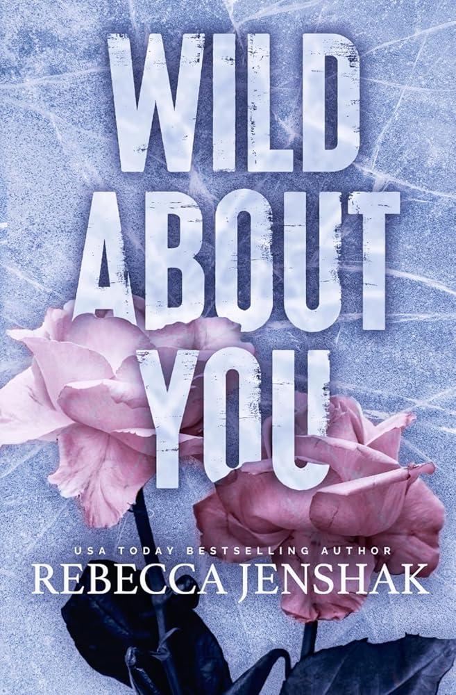 Wild About You: Special Edition (Wildcat Hockey) cover image