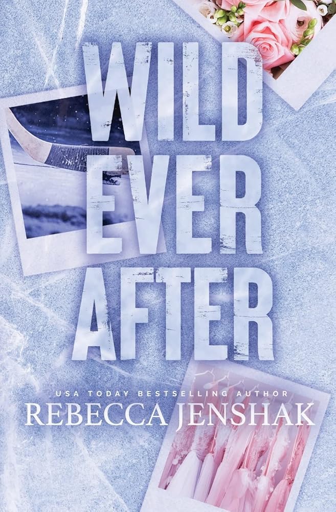 Wild Ever After (Wildcat Hockey) cover image