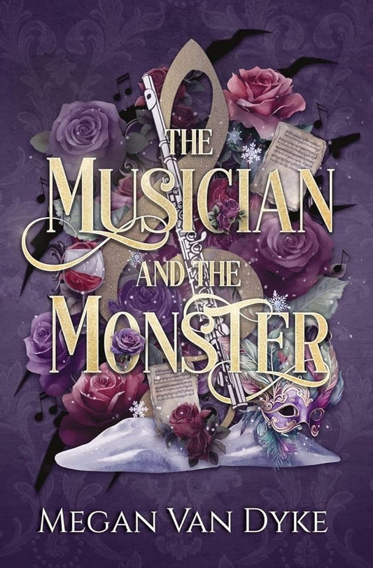 The Musician and the Monster: A gothic Beauty and the Beast retelling cover image