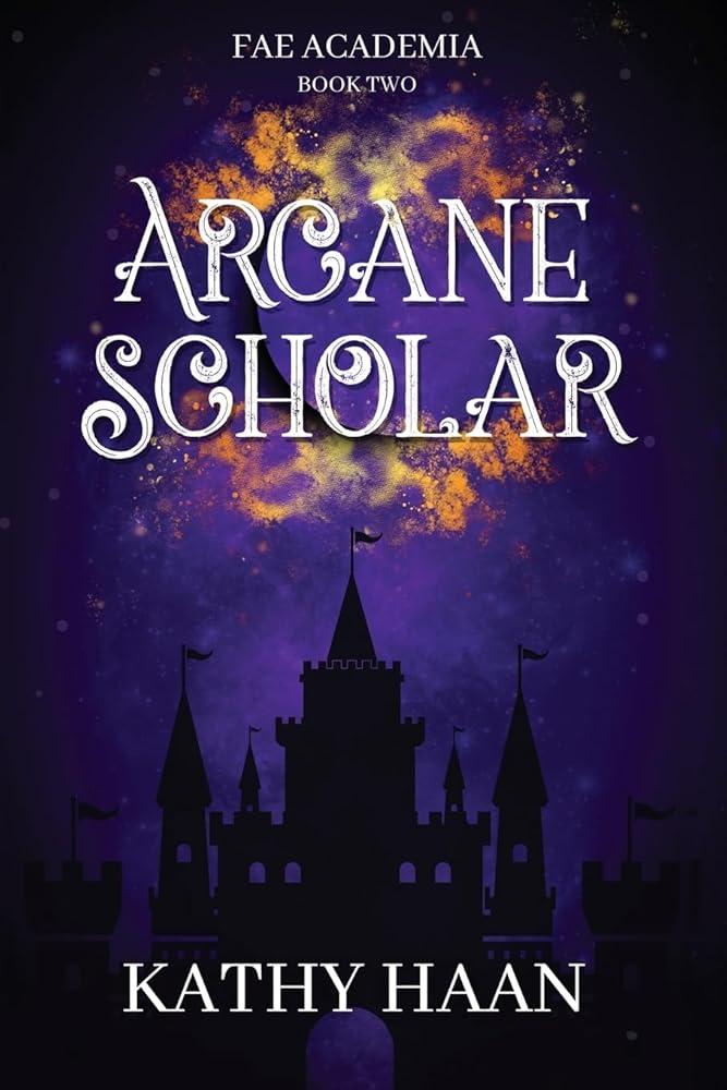 Arcane Scholar (Fae Academia) cover image