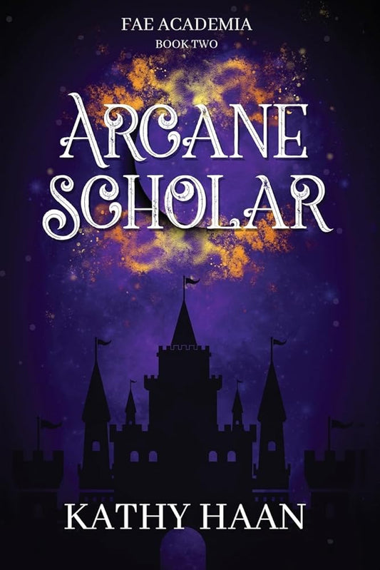 Arcane Scholar (Fae Academia) cover image