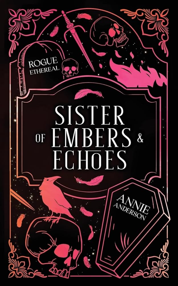 Sister of Embers & Echoes (Rogue Ethereal) cover image