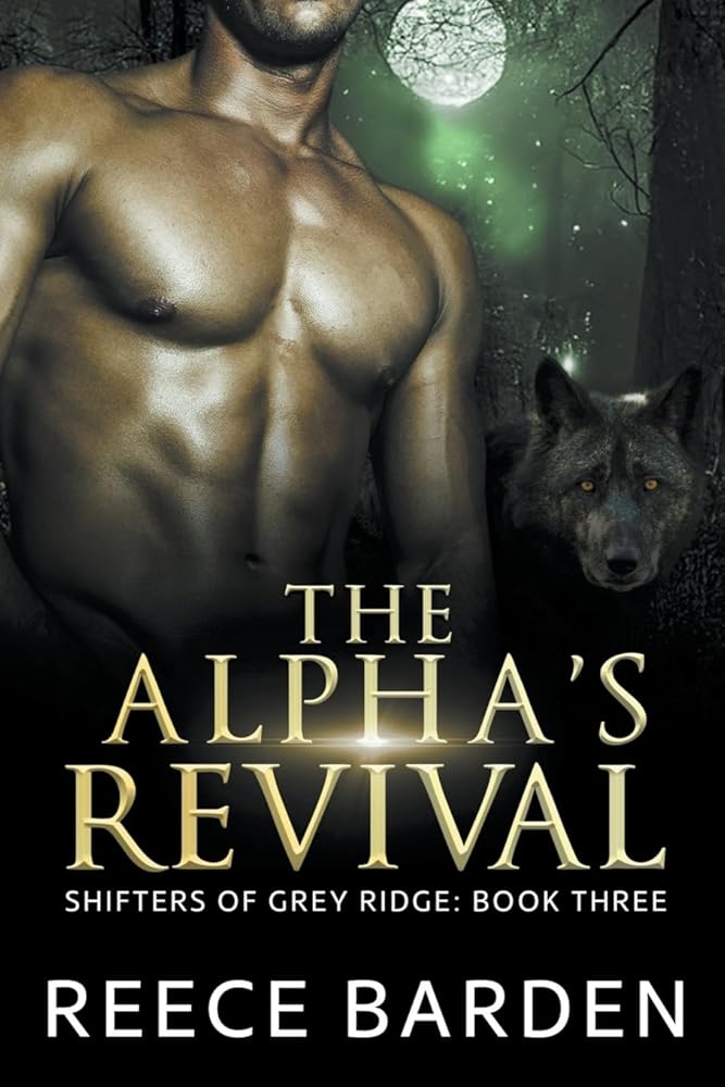 The Alpha's Revival (Shifters of Grey Ridge) cover image