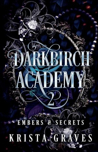 Darkbirch Academy 2: Embers & Secrets cover image