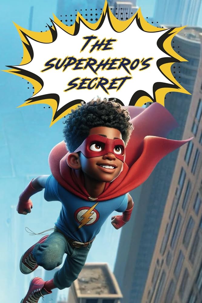 The Superhero Secret cover image