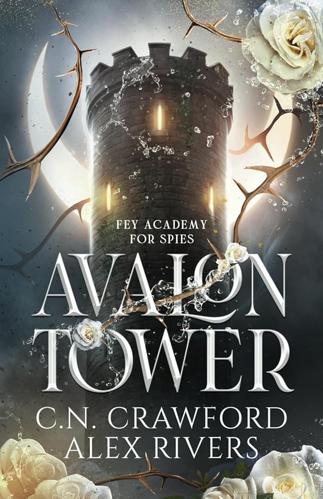 Avalon Tower (Fey Spy Academy) cover image