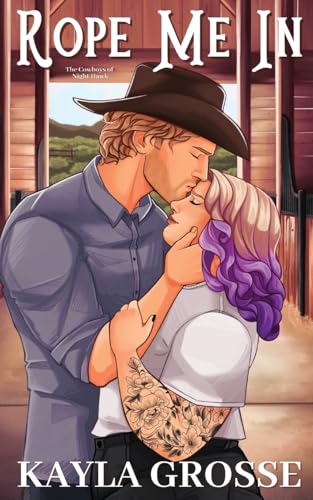 Rope Me In (The Cowboys of Night Hawk) cover image