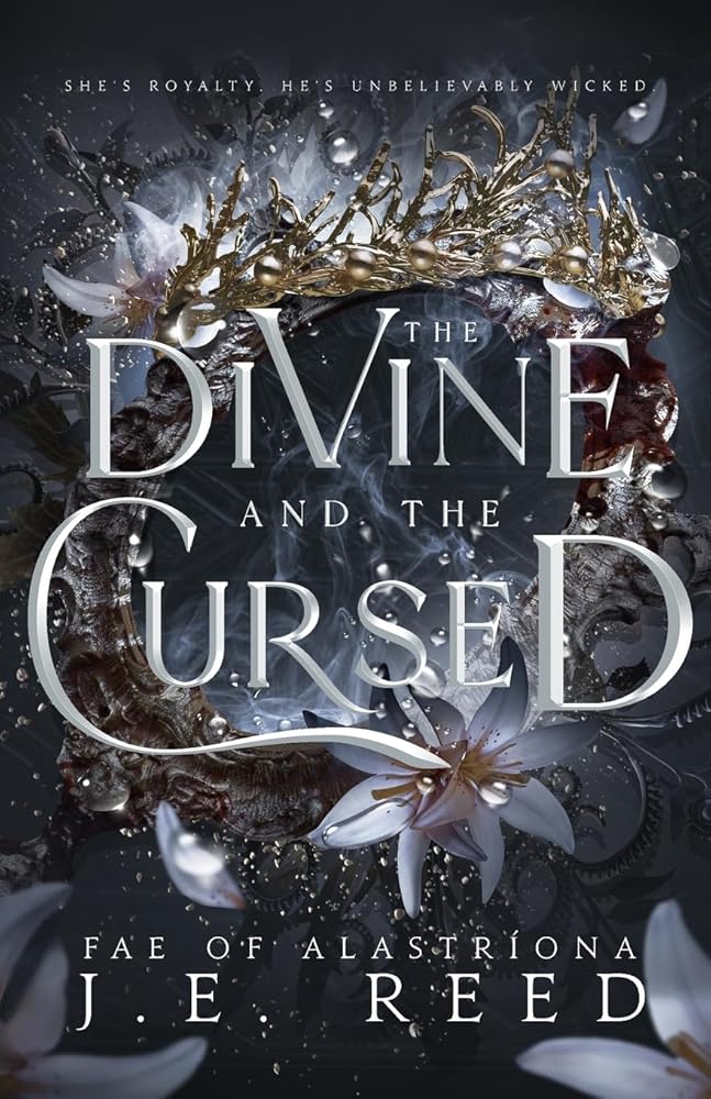 The Divine and the Cursed: A Fae Fantasy Romance (Fae of Alastríona) cover image