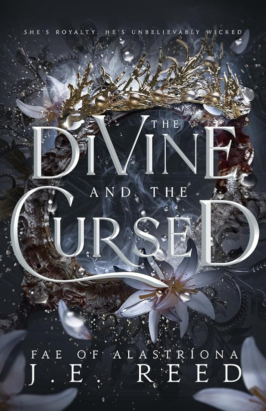 The Divine and the Cursed: A Fae Fantasy Romance (Fae of Alastríona) cover image