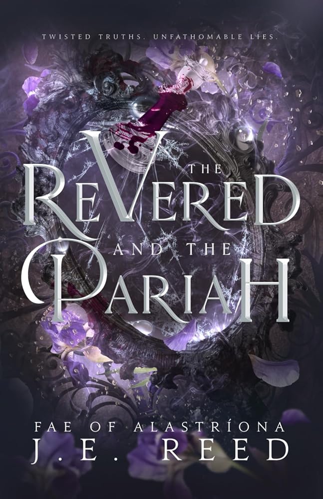 The Revered and the Pariah (Fae of Alastríona) cover image