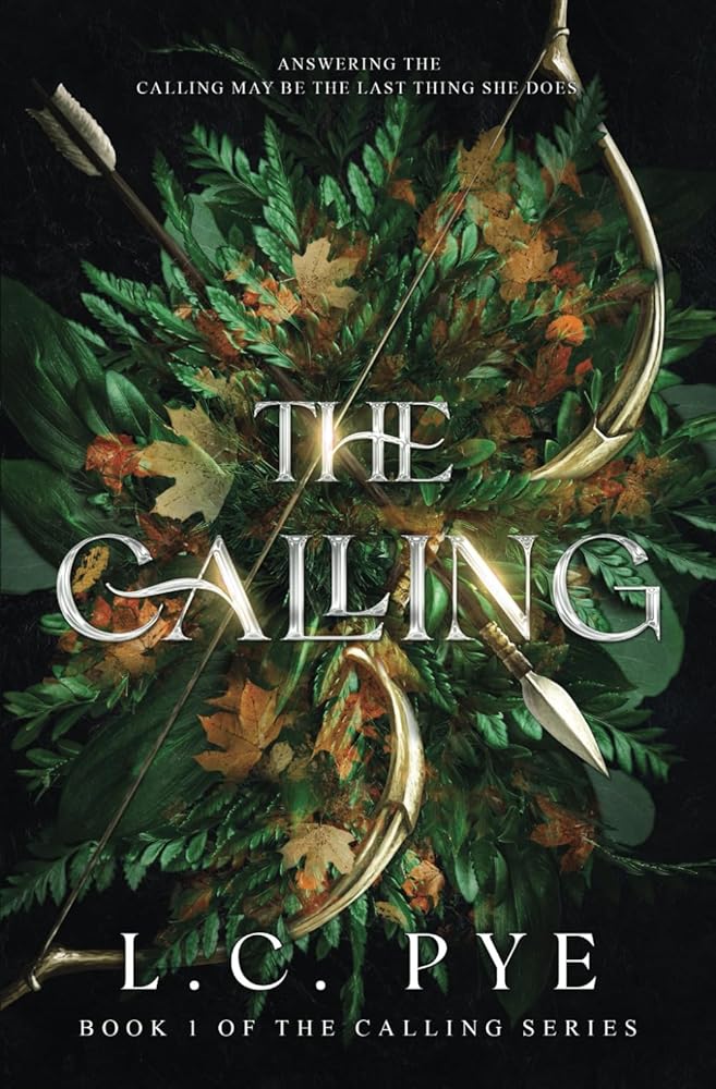 The Calling: A Slow Burn YA Dystopian Fantasy Novel (The Calling Series) cover image