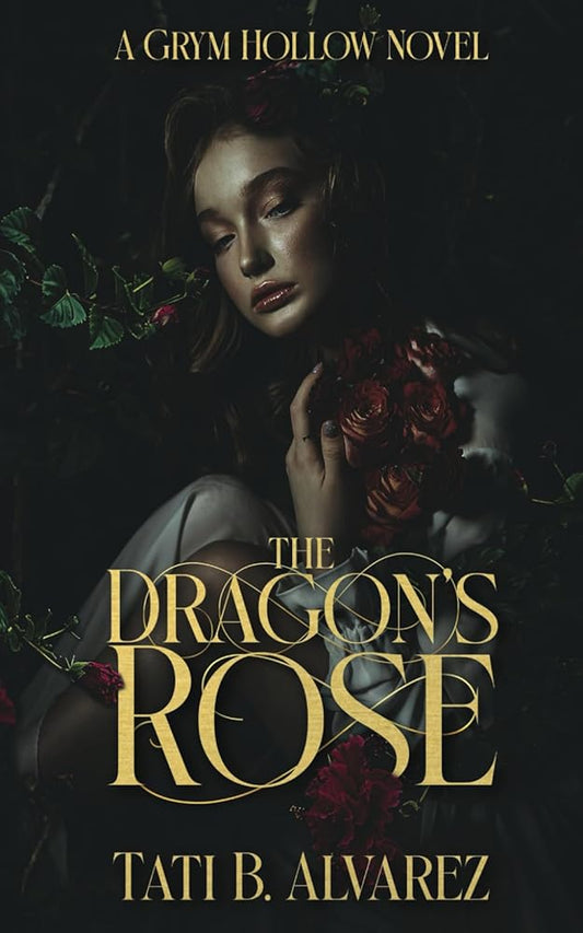 The Dragon's Rose (Grym Hollow) cover image