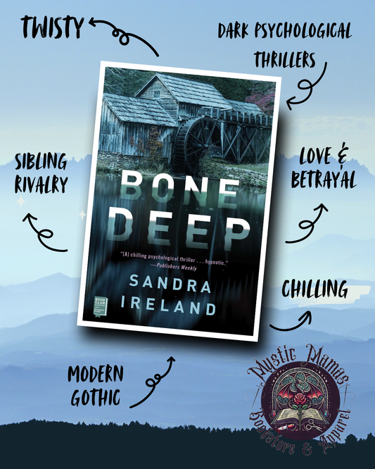 Bone Deep by Sandra Ireland