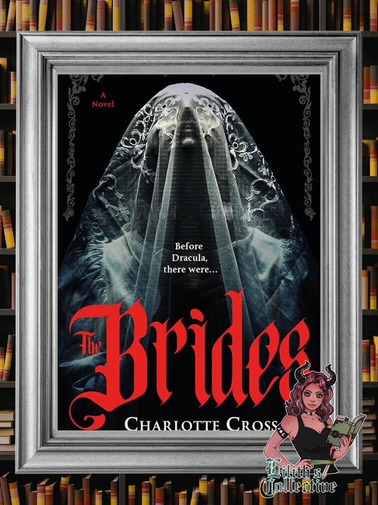 The Brides: A feminist horror novel for fans of Dracula