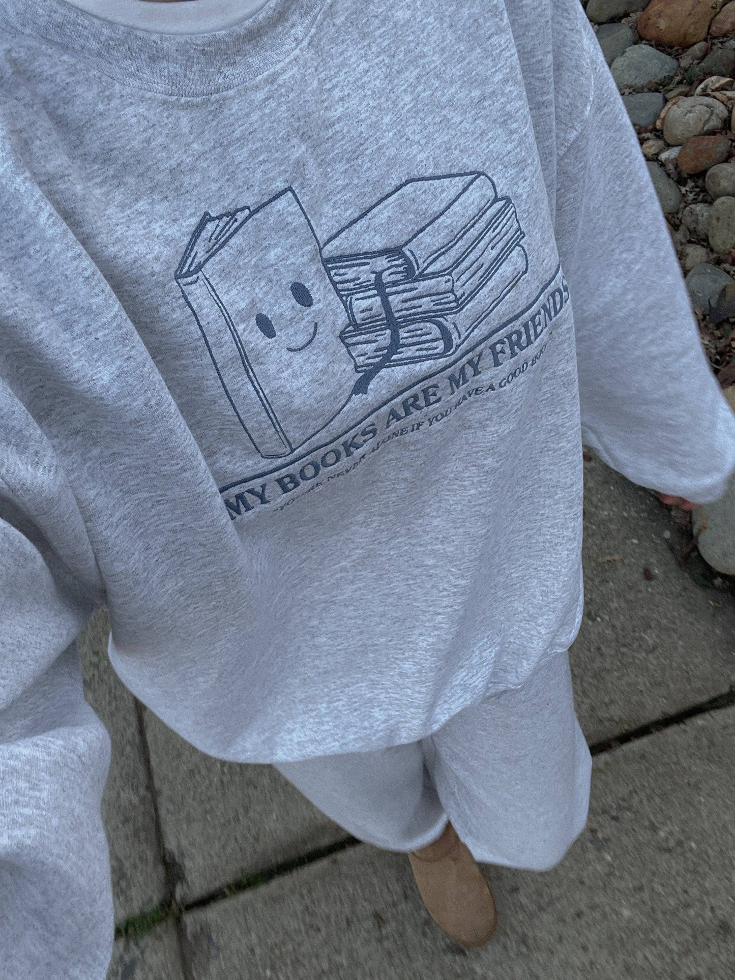 My Books Are My Friends Embroidered Crewneck