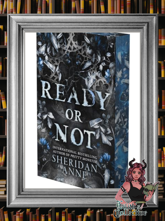 Ready or Not: A Dark Stalker Romance (Deluxe Limited Edition)