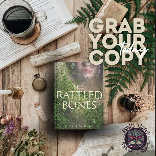 Rattled Bones by S.M. Parker