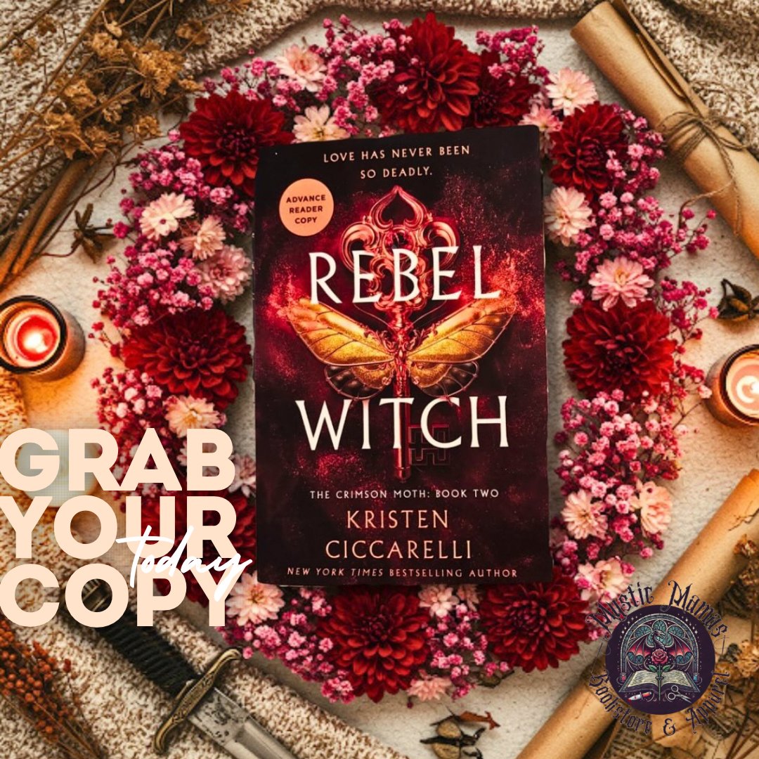 Rebel Witch: The Crimson Moth: Book 2 (Crimson Moth #2) by KRISTEN CICCARELLI